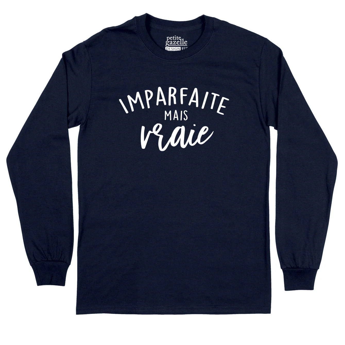 T-Shirt à manches longues | Imparfaite mais vraie – Image 4