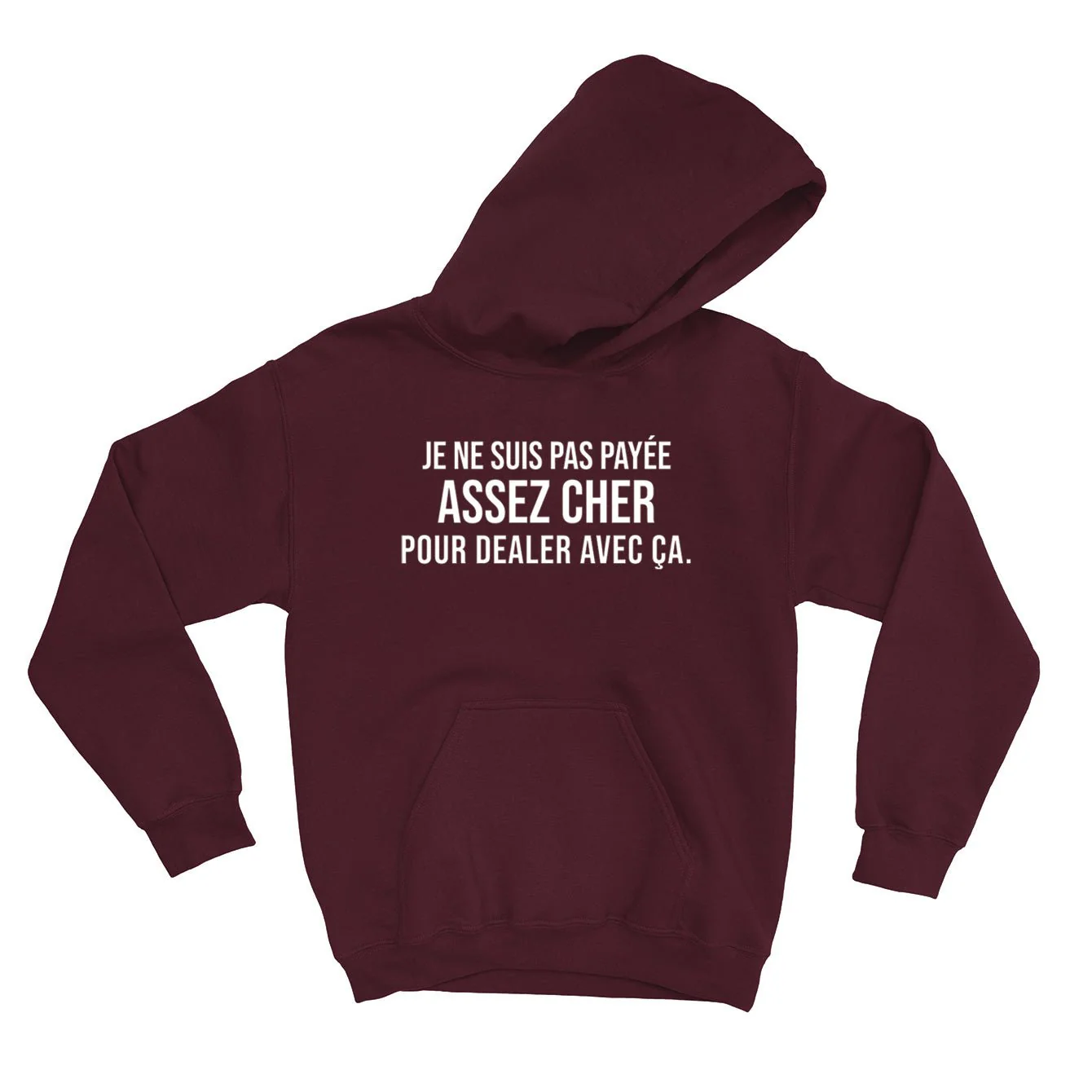 HOODIE | Payée assez cher – Image 5