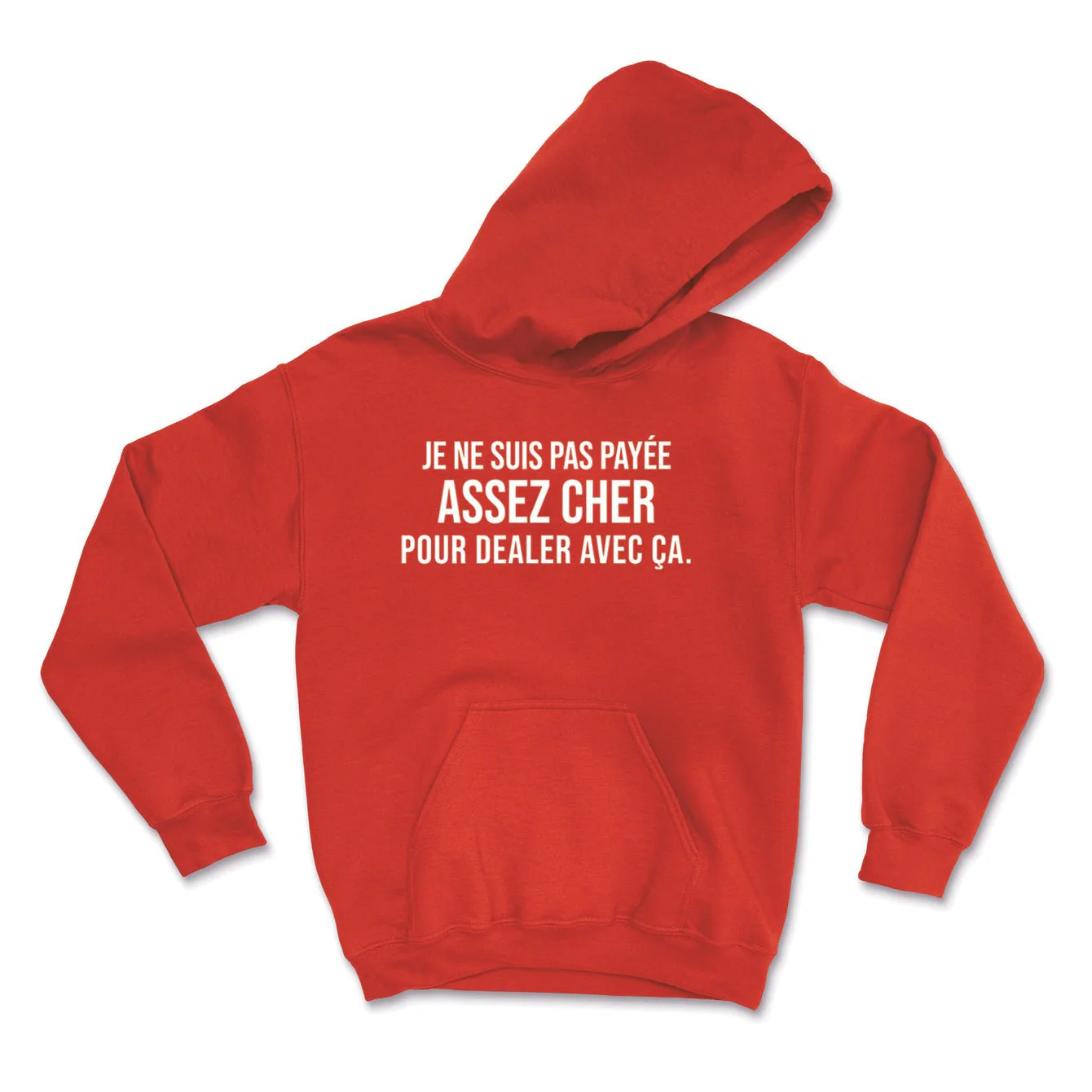 HOODIE | Payée assez cher – Image 6