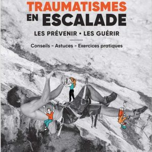 Escalade : Blessures et traumatismes