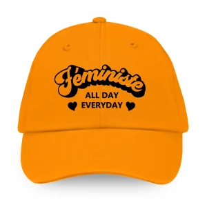 Casquette - Féministe All Day Everyday