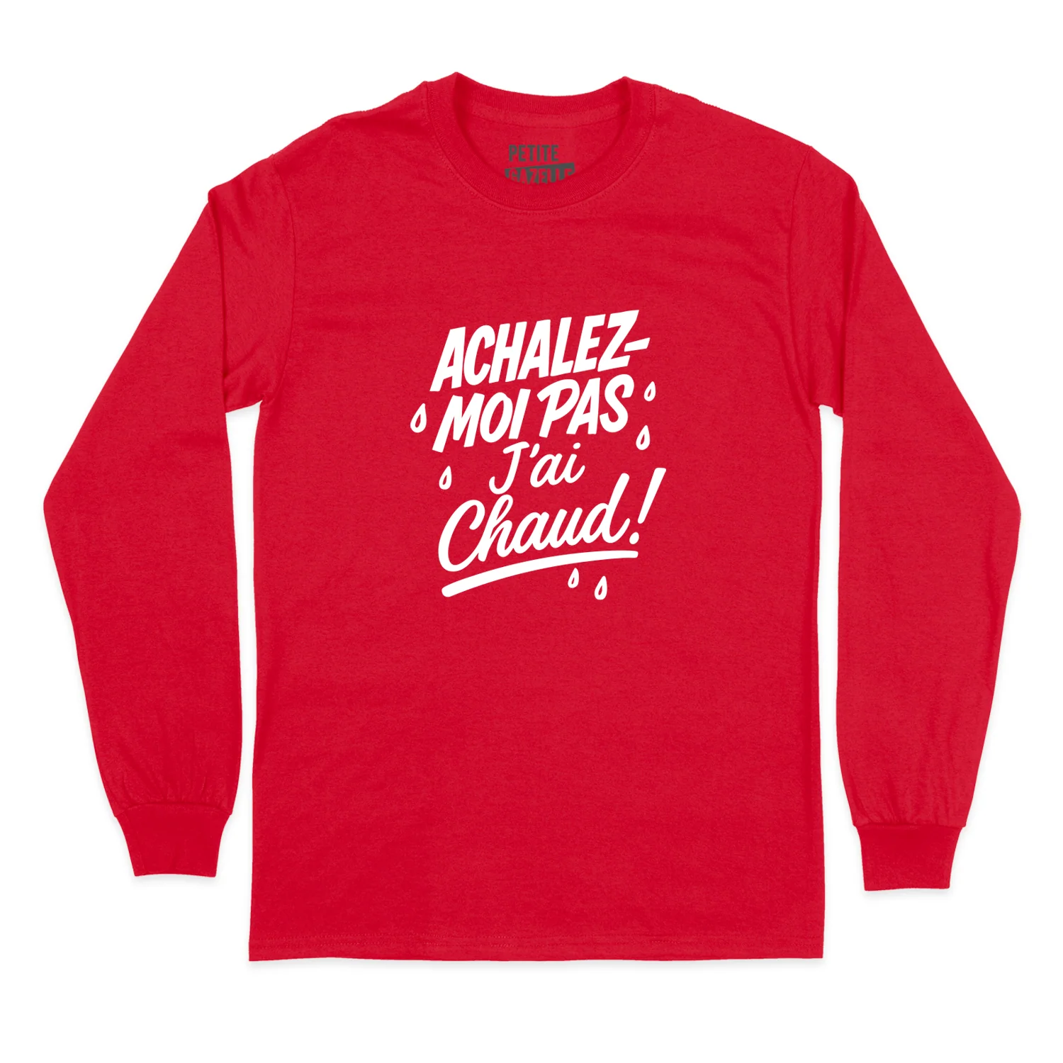T-SHIRT À MANCHES LONGUES | Achalez-moi pas, j'ai chaud ! – Image 9