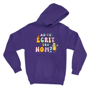 HOODIE | As-tu écrit ton nom ?