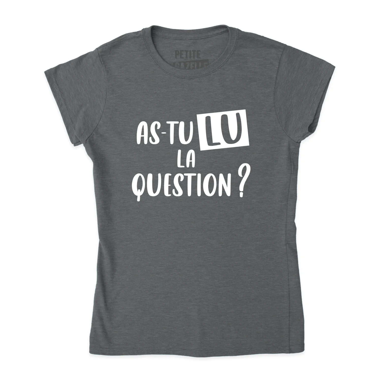 TSHIRT AJUSTÉ | As-tu lu la question ? – Image 2