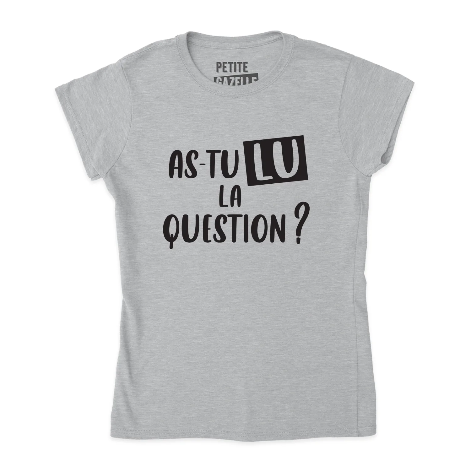 TSHIRT AJUSTÉ | As-tu lu la question ? – Image 3