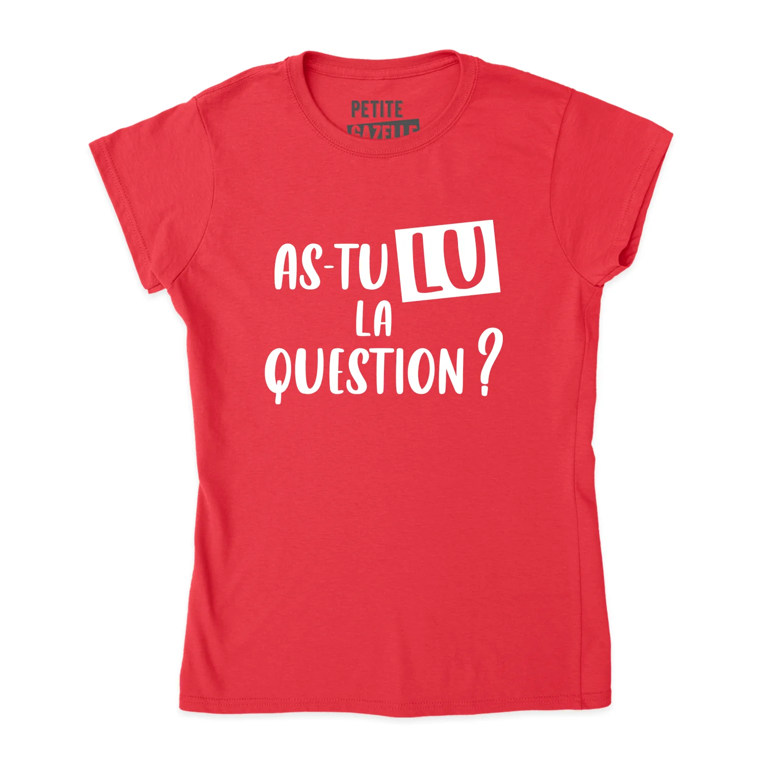 TSHIRT AJUSTÉ | As-tu lu la question ? – Image 7