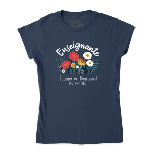 TSHIRT AJUSTÉ | Enseignante, Fleurir les esprits