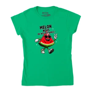 TSHIRT AJUSTÉ | Melon nous de nos affaires !