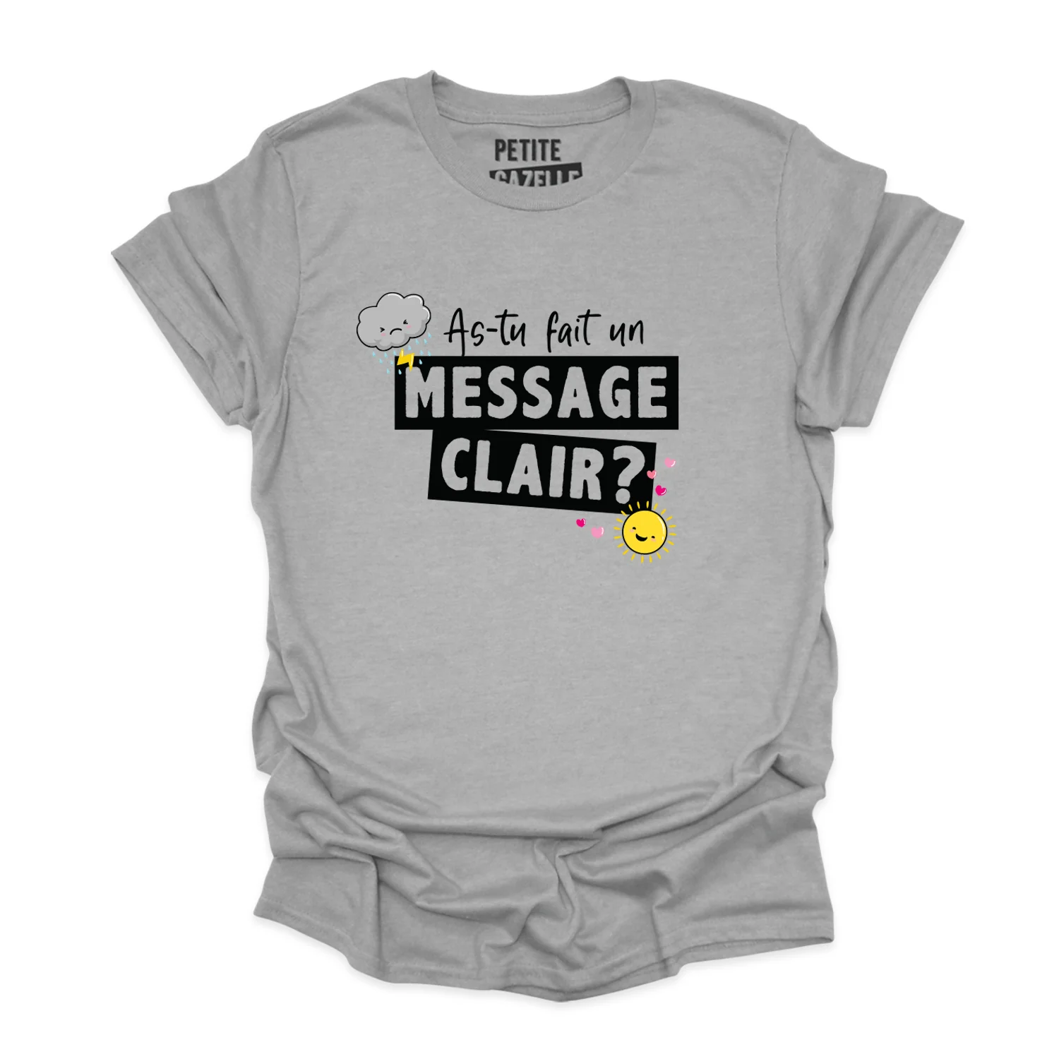 T-SHIRT COL ROND | As-tu fait un message clair ? – Image 3