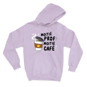 HOODIE | Moitié Prof, Moitié Café