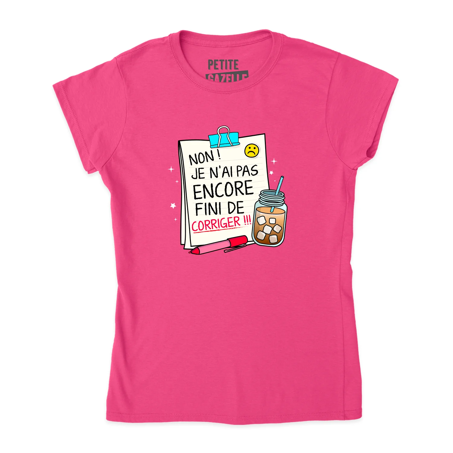 TSHIRT AJUSTÉ | Non, je n'ai pas encore fini de corriger !!! – Image 8