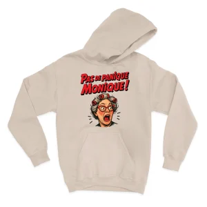 HOODIE | Pas de panique Monique !