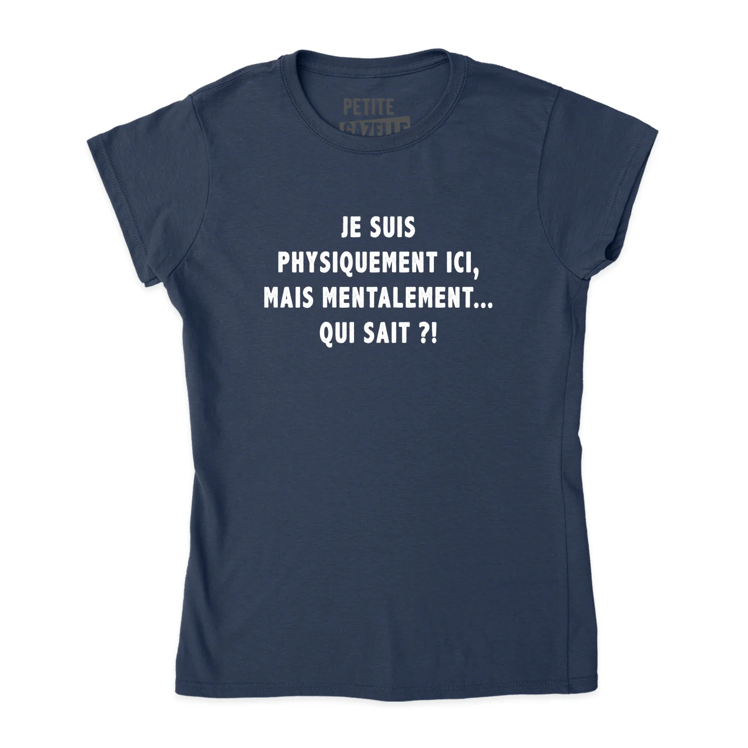 TSHIRT AJUSTÉ | Je suis physiquement ici – Image 5