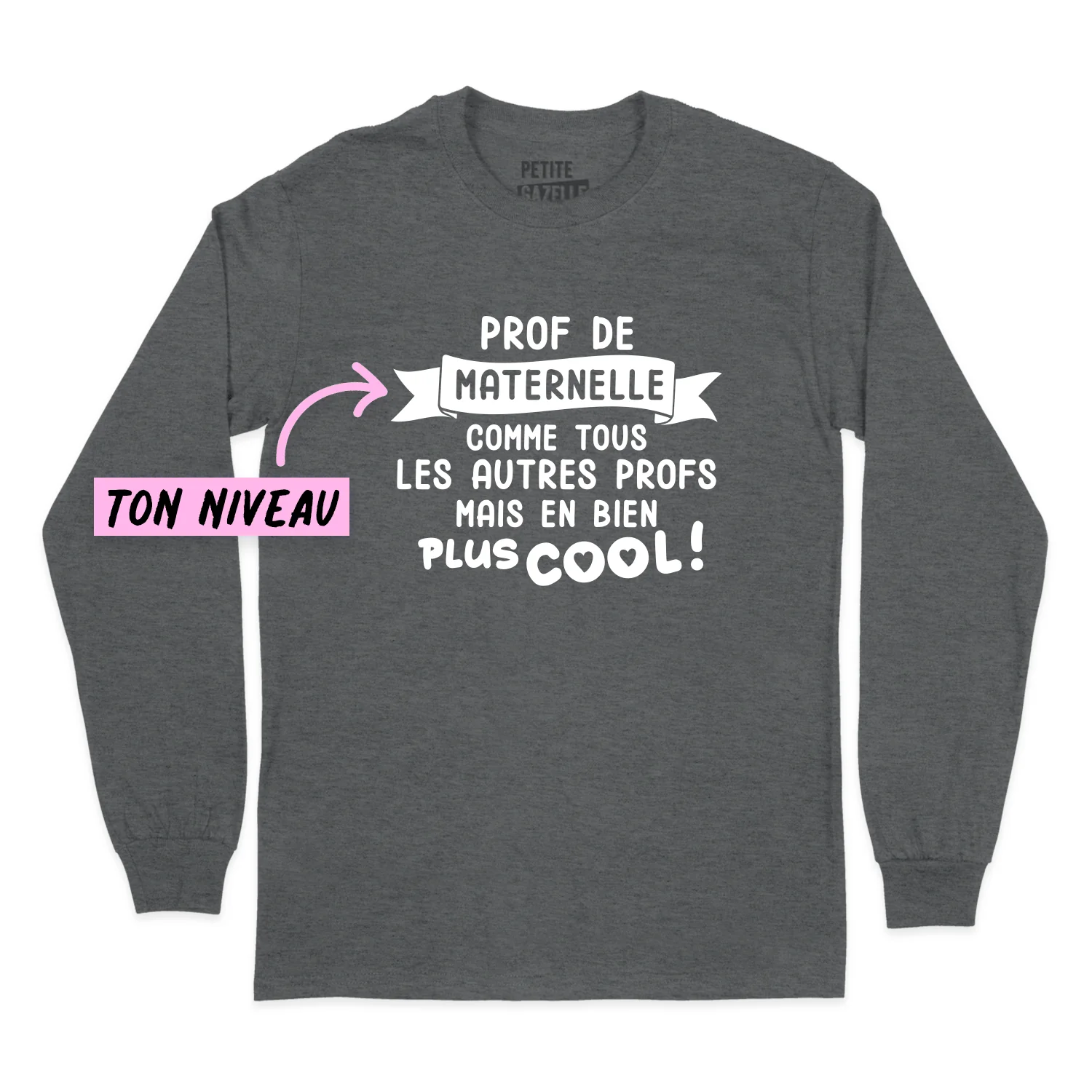T-SHIRT À MANCHES LONGUES | Comme tous les autres profs mais en bien plus cool ! – Image 2