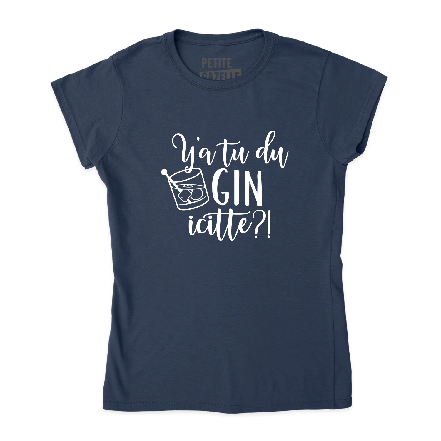 TSHIRT AJUSTÉ | Y'a tu du gin icitte?! – Image 8