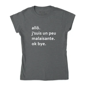 TSHIRT AJUSTÉ |  Allo j'suis un peu malaisante. ok bye.