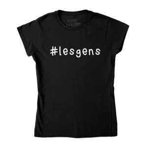 TSHIRT AJUSTÉ | #Lesgens