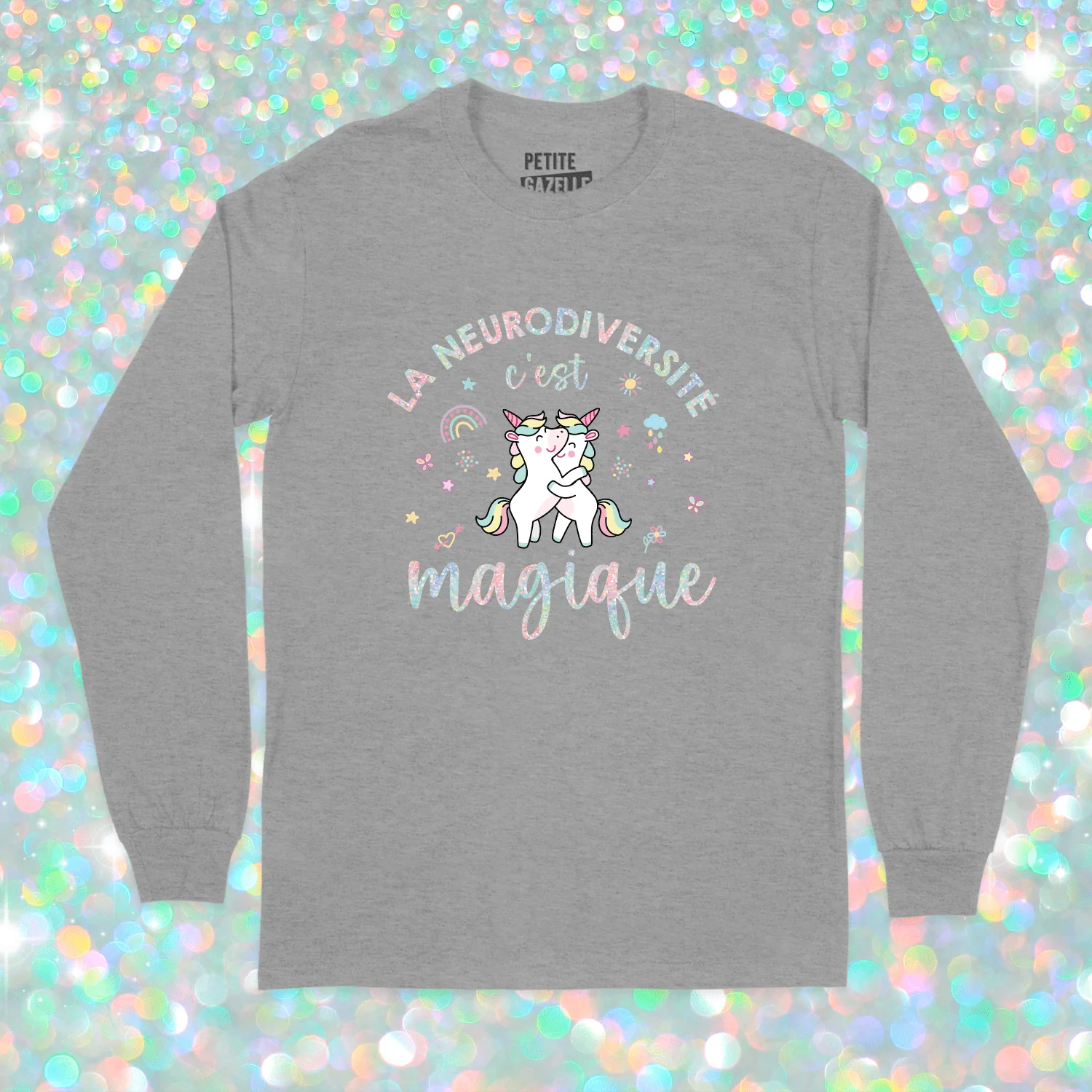 T-SHIRT À MANCHES LONGUES | La neurodiversité c'est magique (Holographique) – Image 3