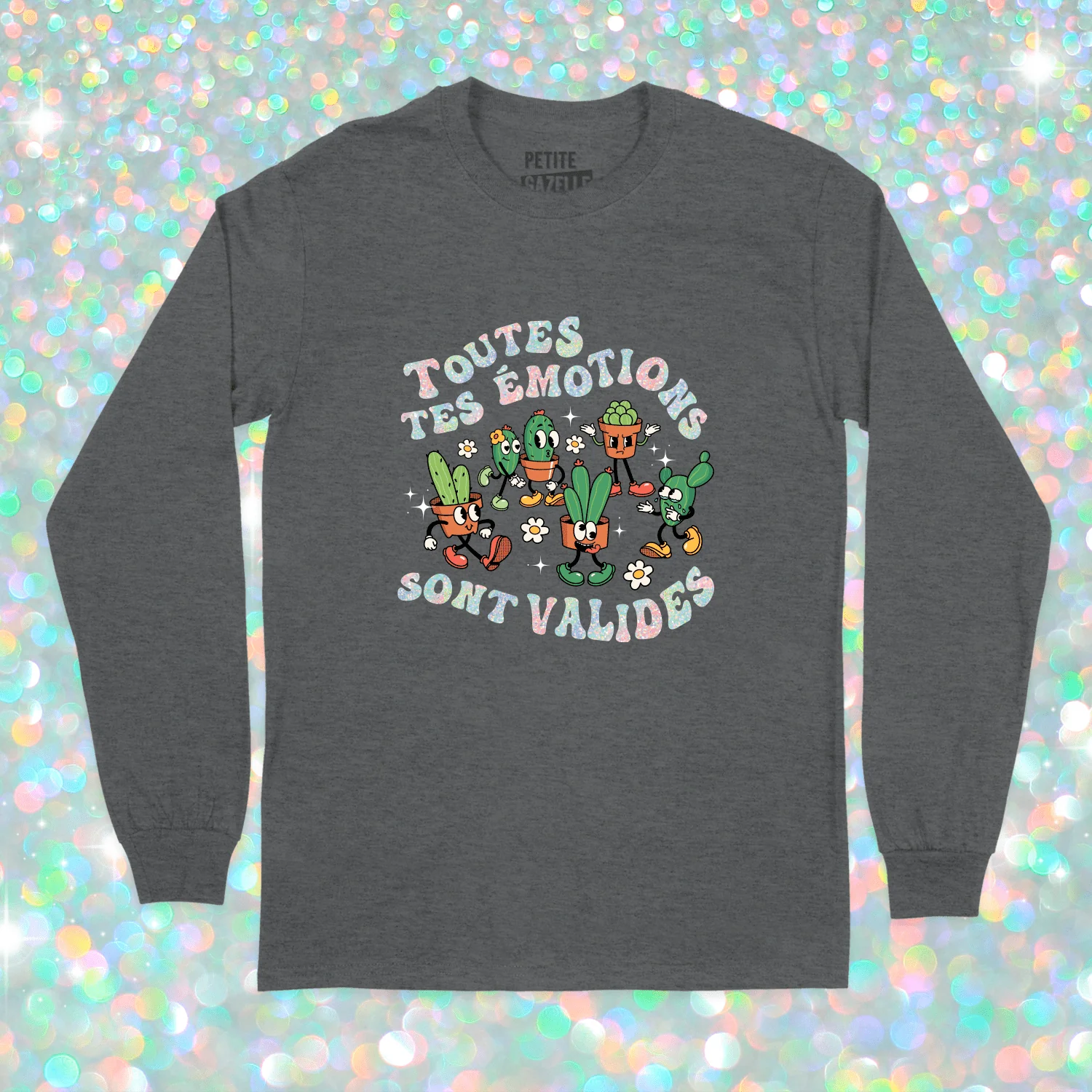 T-SHIRT À MANCHES LONGUES | Toutes tes emotions sont valides (Holographique) – Image 2