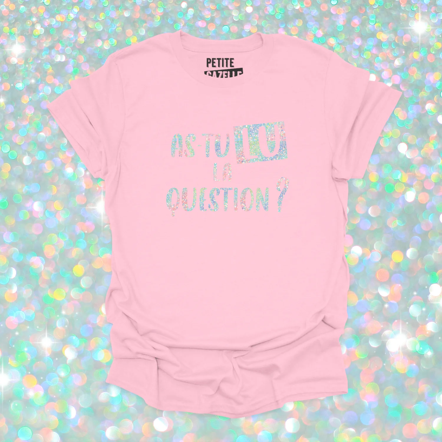 T-SHIRT COL ROND | As-tu lu la question ? (Holographique) – Image 7