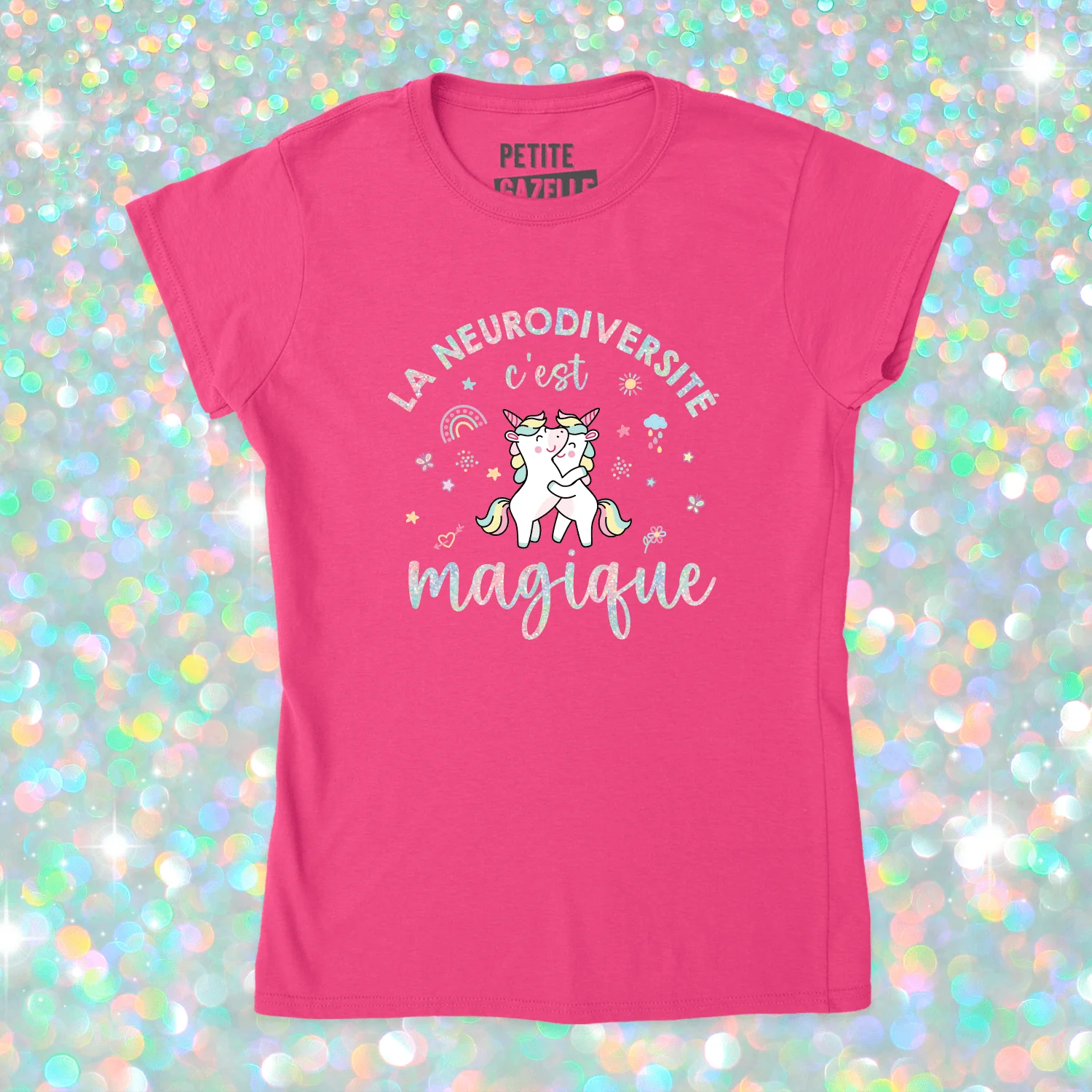 TSHIRT AJUSTÉ | La neurodiversité c'est magique (Holographique) – Image 8